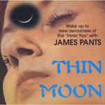 James Pants - Thin Moon/Chip In The Hand (Vinyl)