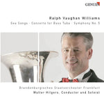 the album cover for Walter Hilgers - Sea Songs / Concerto for Bass Tuba / Symphony 5