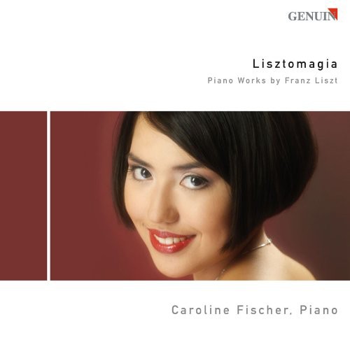 the album cover for Caroline Fischer - Lisztomagia - Piano Works