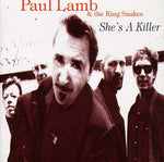 the album cover for Paul Lamb & King Snakes - She's A Killer