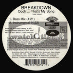 Breakdown (5) : Oooh...That's My Song (12")