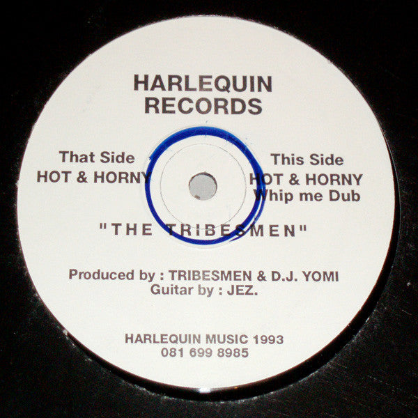The Tribesmen : Hot & Horny (12")