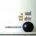 the album cover for Sound Advice - Round About [Import]