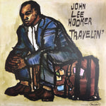 John Lee Hooker : Travelin' (LP, Album, Mono, Club, Ltd, Num, RE, RM, Blu)