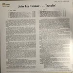John Lee Hooker : Travelin' (LP, Album, Mono, Club, Ltd, Num, RE, RM, Blu)