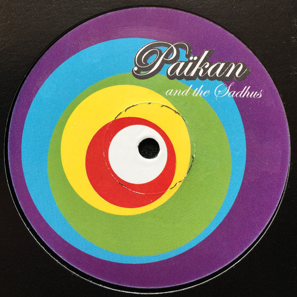 Païkan And The Sadhus : Dance Floor Fight (12")