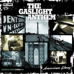 The Gaslight Anthem - American Slang (Vinyl)