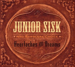 ジュニア・シスク - Heartaches and Dreams (CD)