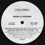 Trina & Tamara : What'd You Come Here For? (Remixes) (12", Single, Promo)