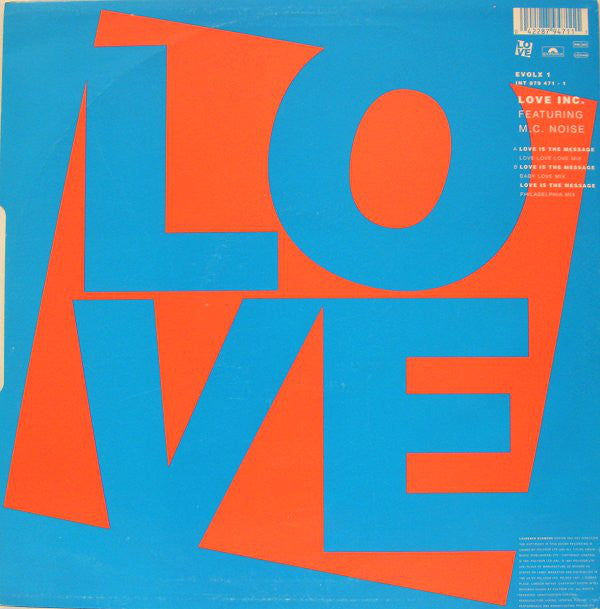 Love Inc. (4) Featuring M.C. Noise : Love Is The Message (12")