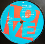 Love Inc. (4) Featuring M.C. Noise : Love Is The Message (12")
