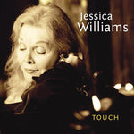 Jessica Williams - Touch (CD)