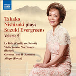 the album cover for TAKAKO NISHIZAKI - Nishizaki Plays Suzuki Evergreens 5: Violin Sonata
