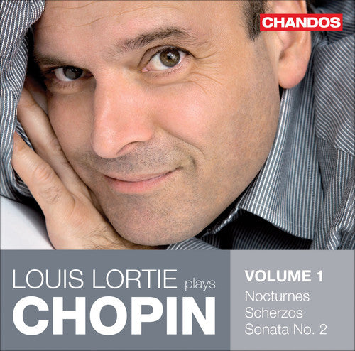 the album cover for LOUIS LORTIE - Lortie Plays Chopin 1/ Nocturnes Scherzos Sonata 2