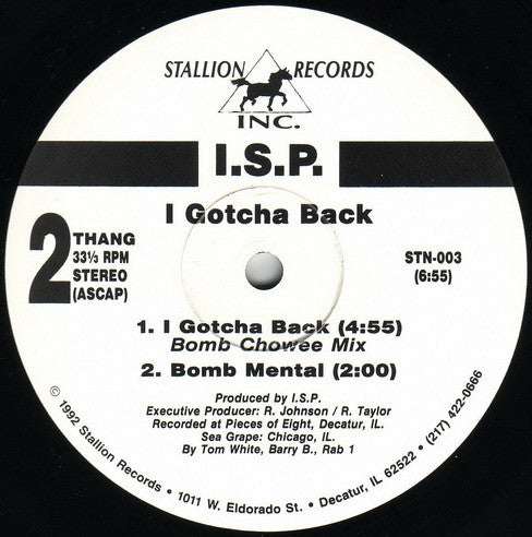 I.S.P. (2) : I Gotcha Back (12")