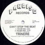 Trinere : Can't Stop The Beat (12", Promo)