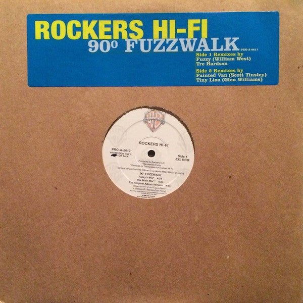 Rockers Hi-Fi : 90º Fuzzwalk (12", Promo)