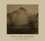 Great Lake Swimmers - Lost Channels [Bonus 7] (Vinyl)