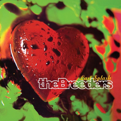 The Breeders - Last Splash (Vinyl)