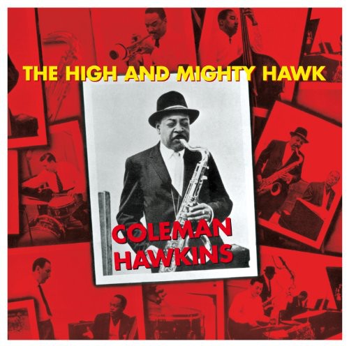 Coleman Hawkins - High & Mighty Hawk (CD)