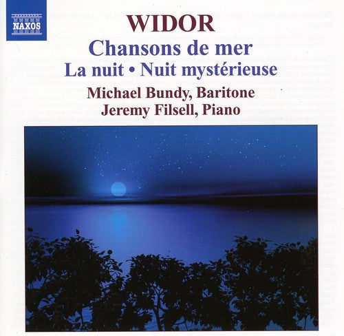 the album cover for C. Widor - Chansons de Mer / la Nuit / Nuit Mysterieuse