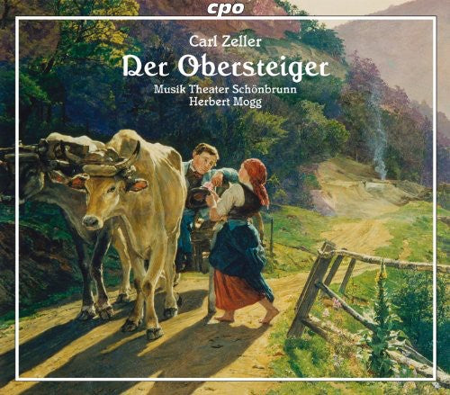 the album cover for C. Zeller - Der Obersteiger