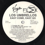 Los Umbrellos : Easy Come, Easy Go (12", Promo)