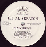 Ill Al Skratch : Summertime (12", Promo)