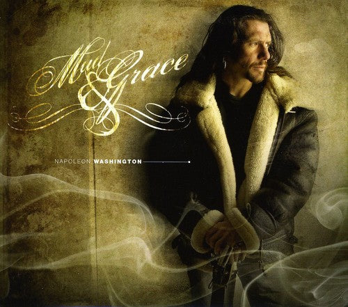 the album cover for Washington Napoleon - Mud & Grace