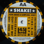 Gene And Jim Are Into Shakes : Shake! (12")