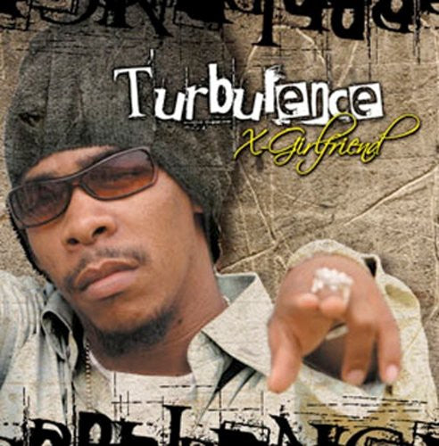 the album cover for Turbulence - X-Girlfriend: Remastered