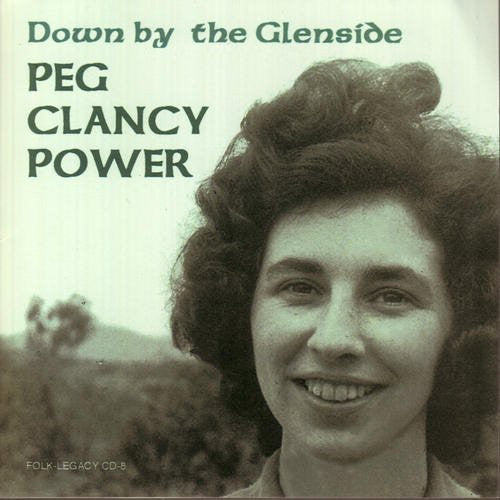 the album cover for Peg Clancy Power - Down By the Glenside