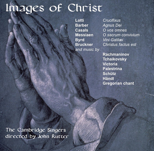 the album cover for JOHN RUTTER - Images of Christ