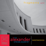 the album cover for Alexander String Quartet - Fragments 2 [Digipak]