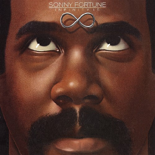 the album cover for Sonny Fortune - Infinity Is