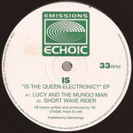 Is : Is The Queen Electronic? (12")