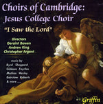 the album cover for Jesus College Choir, Cambridge - I Saw the Lord