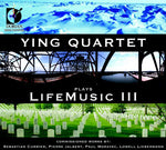 the album cover for Ying Quartet - Ying Quartet Plays Life Music 3