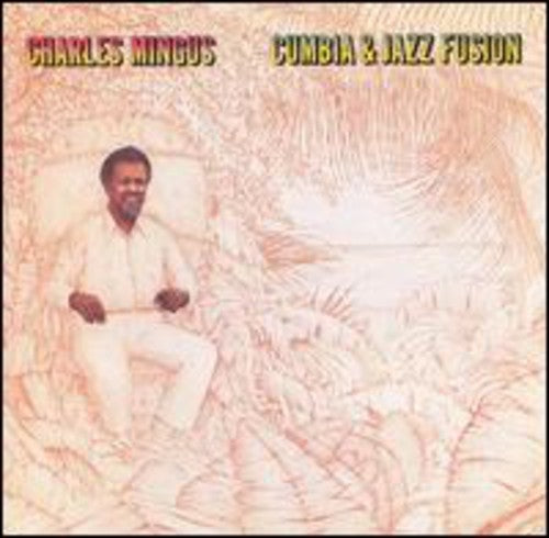 Charles Mingus - Cumbia & Jazz Fusion (CD)