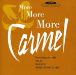the album cover for Carmel - More More More [Import]