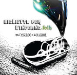 the album cover for Biglietto Per Linfe - Tra L'assurdo E La Ragione [Import]