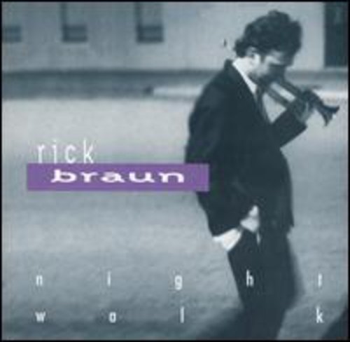 Rick Braun - Nightwalk (CD)