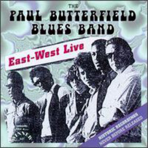 Paul Butterfield - East West Live (CD)