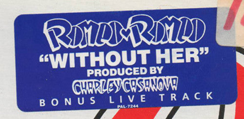 Romeo Romeo : Without Her (12", Promo)