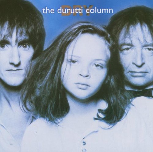 the album cover for Durutti Column - Dry