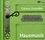 the album cover for Robert Schumann & Clara - House Music: Staying with Robert & Clara Schumann