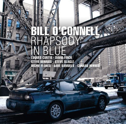 the album cover for Bill O'Connell - Rhapsody in Blue