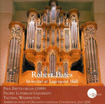 the album cover for Robert Bates - Recital at Lagerquist Hall