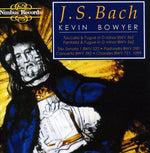 the album cover for Kevin Bowyer - Organ Works 1