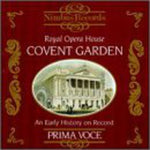 the album cover for Royal Opera House Covent Garden - Early History on Record